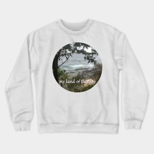 My Kind Of Therapy 06 ROUND Crewneck Sweatshirt